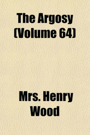 Cover of The Argosy (Volume 64)
