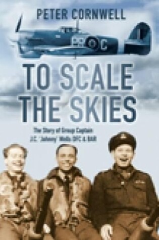 Cover of To Scale the Skies