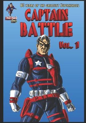 Book cover for 80 Years of Captain Battle #1