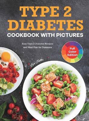 Book cover for Type 2 Diabetes Cookbook with Pictures