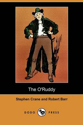 Book cover for The O'Ruddy (Dodo Press)