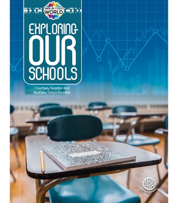 Cover of Exploring Our Schools