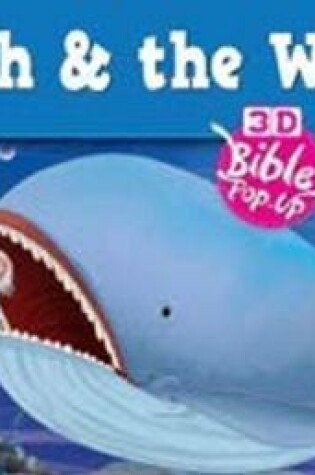 Cover of Jonah & The Whale -- Bible Pop-Up