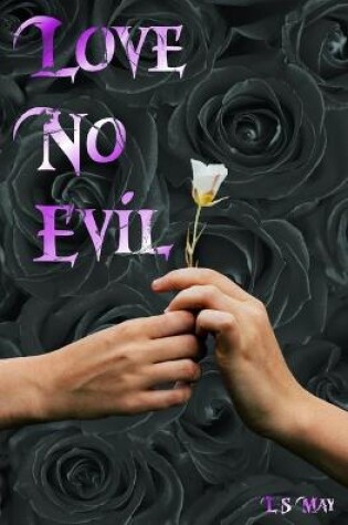 Cover of Love No Evil
