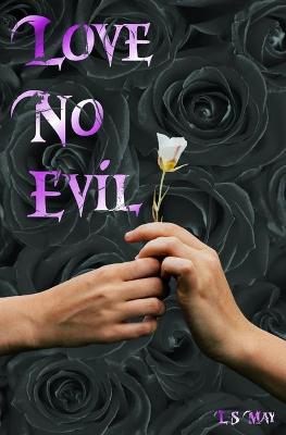 Book cover for Love No Evil
