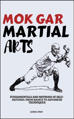 Book cover for Mok Gar Martial Arts