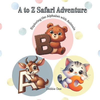 Book cover for A to Z Safari Adventure