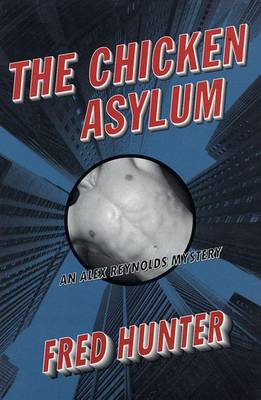 Book cover for The Chicken Asylum