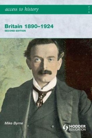 Cover of Access to History: Britain 1890-1924 2ed