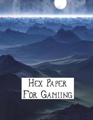 Book cover for Hex Paper For Gaming