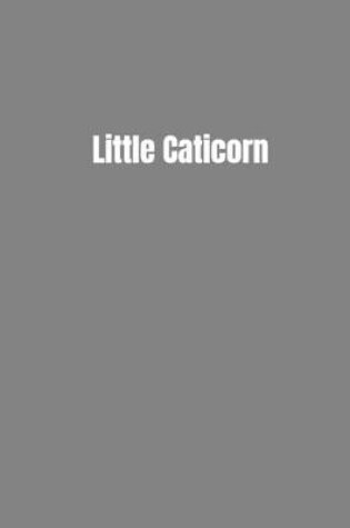 Cover of Little Caticorn