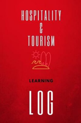 Cover of Hospitality & Tourism Learning Log