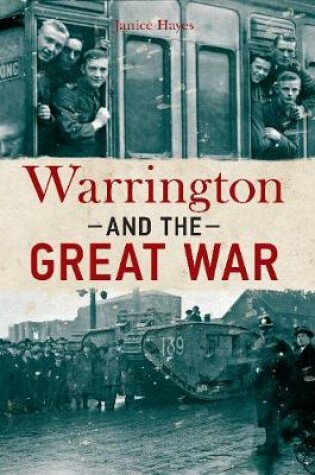 Cover of Warrington and the Great War