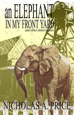 Book cover for An Elephant in My Front Yard