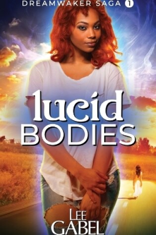 Cover of Lucid Bodies