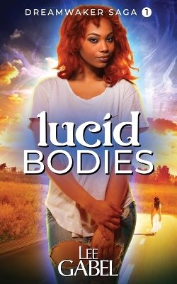 Book cover for Lucid Bodies