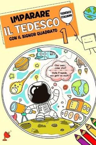 Cover of Imparare Il Tedesco Con Il Signor Quadrato 1