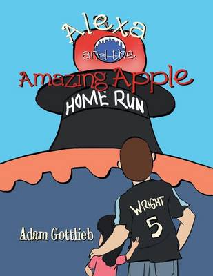 Book cover for Alexa and the Amazing Apple