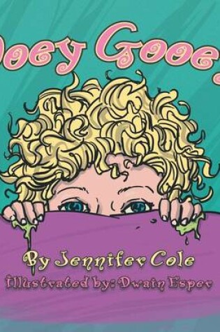 Cover of Ooey Gooey