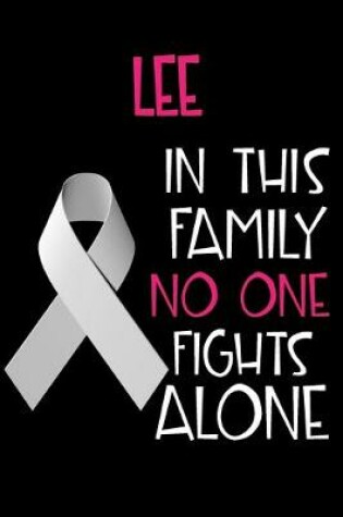 Cover of LEE In This Family No One Fights Alone