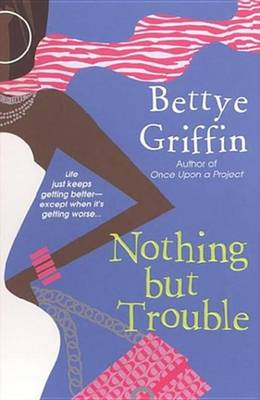 Book cover for Nothing But Trouble