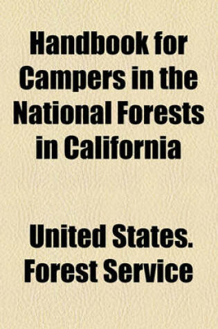 Cover of Handbook for Campers in the National Forests in California