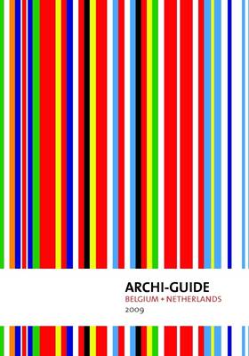 Book cover for Archi-Guide 2009: Belgium and Netherlands 2009