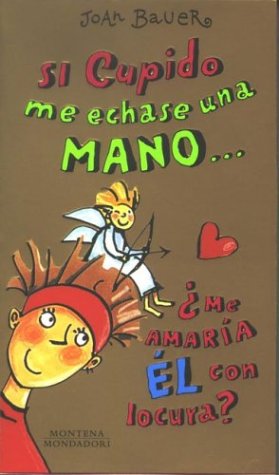 Book cover for Si Cupido Me Echase Una Mano