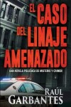 Book cover for El caso del linaje amenazado