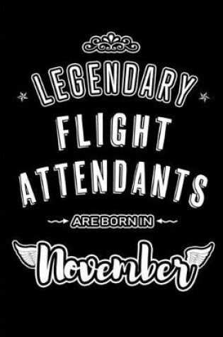 Cover of Legendary Flight Attendants are born in November