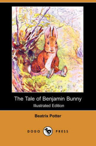 Cover of The Tale of Benjamin Bunny(Dodo Press)