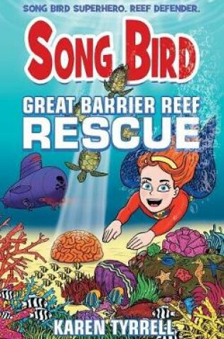 Cover of Great Barrier Reef Rescue
