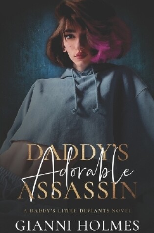 Cover of Daddy's Adorable Assassin