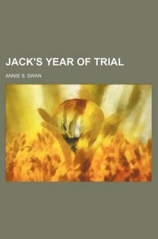 Cover of Jack's Year of Trial