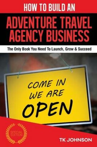 Cover of How to Build an Adventure Travel Agency Business