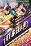 Book cover for Futureland: The Architect Games