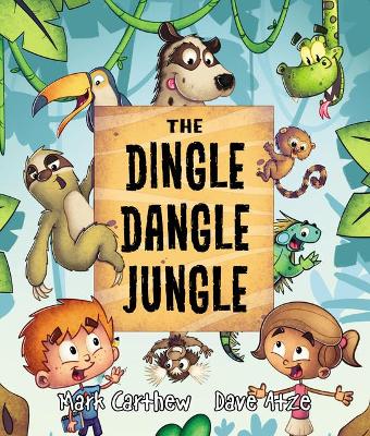 Book cover for The Dingle Dangle Jungle