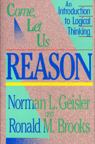 Cover of Come, Let Us Reason