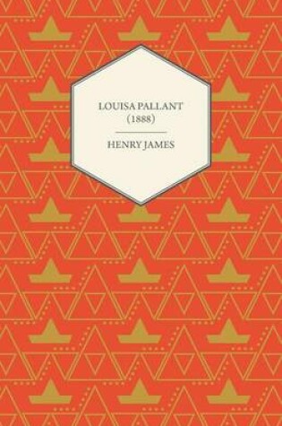 Cover of Louisa Pallant (1888)