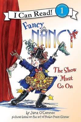 Book cover for Fancy Nancy: The Show Must Go on