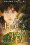 Book cover for Had a Great Fall