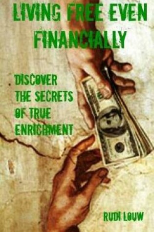 Cover of Living Free Even Financially