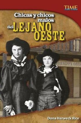 Cover of Chicas Y Chicos Malos del Lejano Oeste