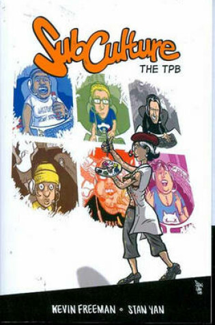 Cover of SubCulture Volume 1 TP