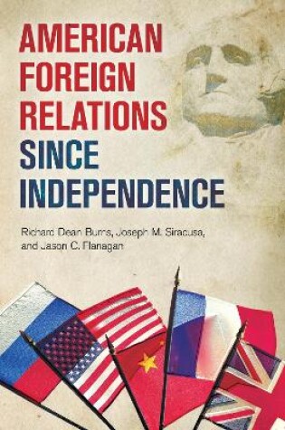 Cover of American Foreign Relations Since Independence