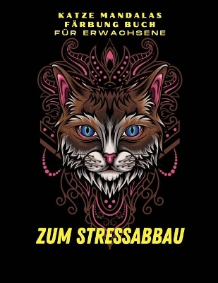 Book cover for Katze Mandalas Malbuch fur Erwachsene