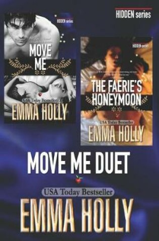 Cover of The Move Me Duet (Move Me, The Faerie's Honeymoon)