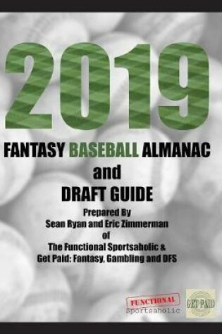 Cover of 2019 Fantasy Baseball Almanac and Draft Guide