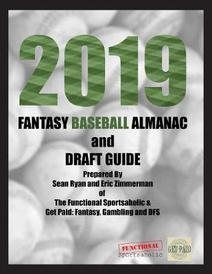 Book cover for 2019 Fantasy Baseball Almanac and Draft Guide