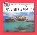 Cover of Una Visita A Mexico